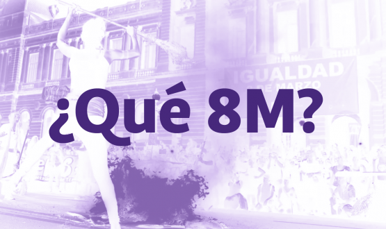 imagen gráfica en blanco y violeta que dice: ¿Qué 8M?