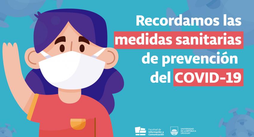 Recordamos la medidas sanitarias de prevención del COVID-19